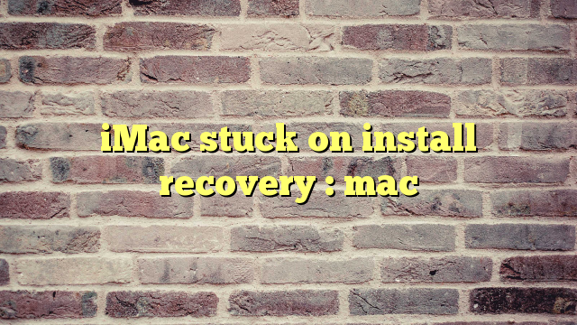 To Download And Restore Mac Os Stuck